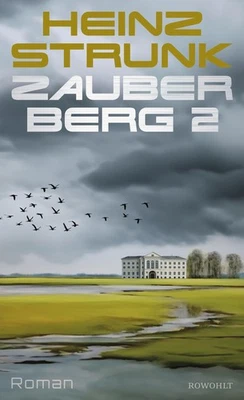 Zauberberg 2, Heinz Strunk - Bild 1 von 4