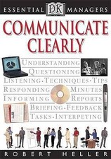 Communicating Clearly by Robert Heller
