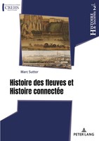 Marc Suttor | Histoire Des Fleuves Et Histoire ConnectéE | Taschenbuch (2024)
