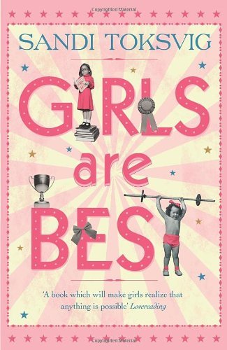 Girls Are Best-Sandi Toksvig