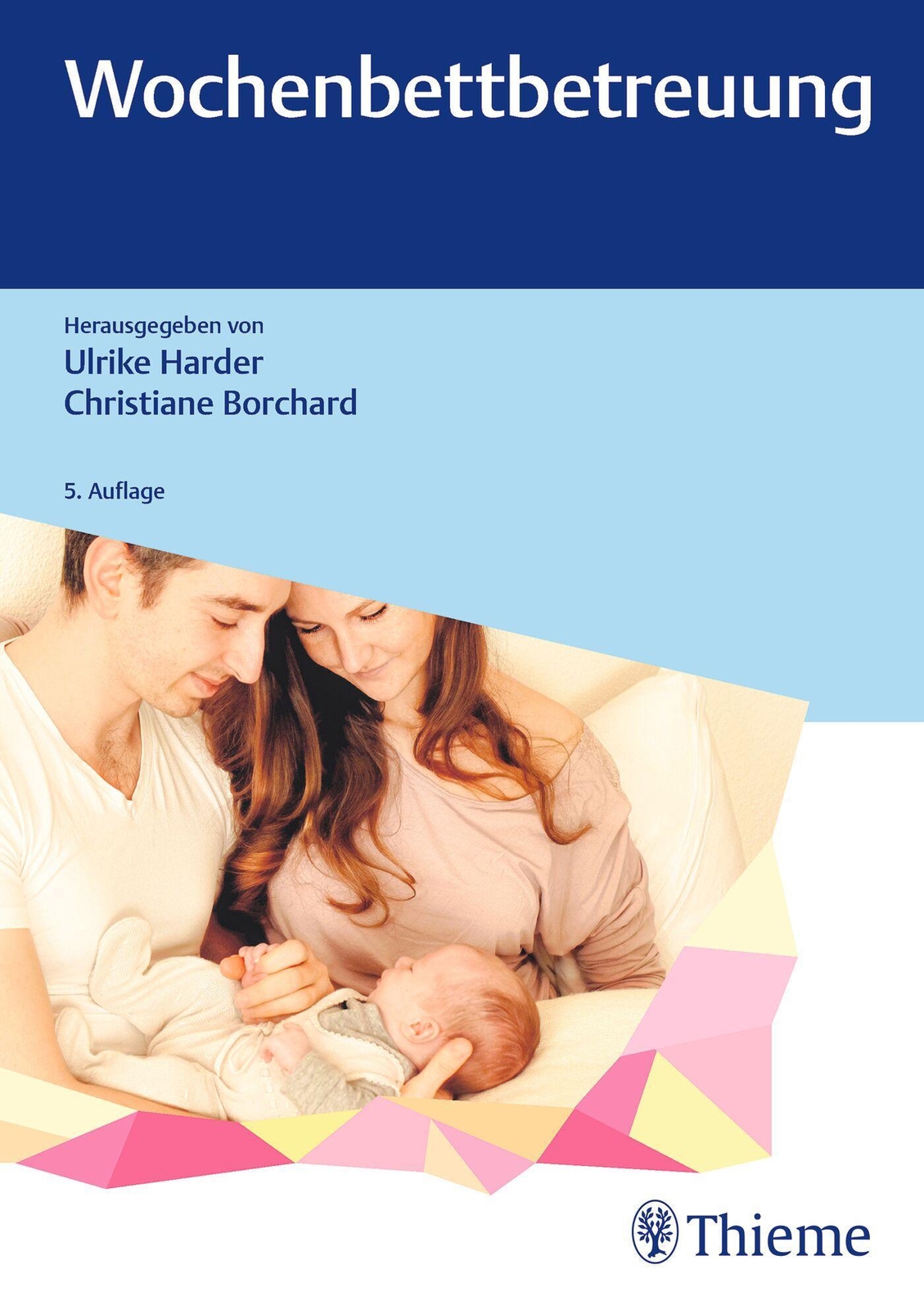 Thumbnail - Wochenbettbetreuung | Ulrike Harder (u. A.) | Deutsch | Taschenbuch |