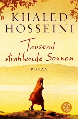Tausend strahlende Sonnen | Khaled Hosseini | deutsch | A Thousand Splendid Suns
