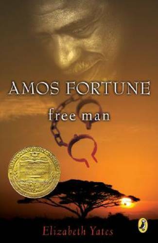Amos Fortune, Free Man (Newbery Library, Puffin) - Paperback - GOOD