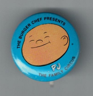 Vintage Burger Chef  Pinback Button PJ The Family Circus Comis Strip #1103