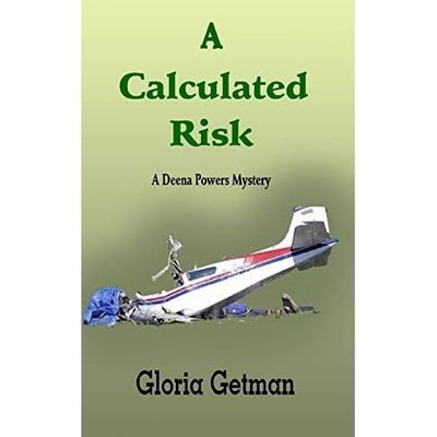 A Calculated Risk: A Deena Powers Mystery -  NEW Gloria Getman