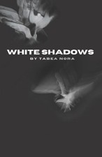 White Shadows