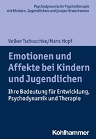 Emotionen Und Affekte Bei Kindern Und Jugendlichen Volker Tschuschke