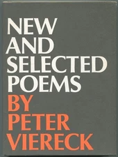 Peter VIERECK / New and Selected Poems 1932-1967 1st Edition