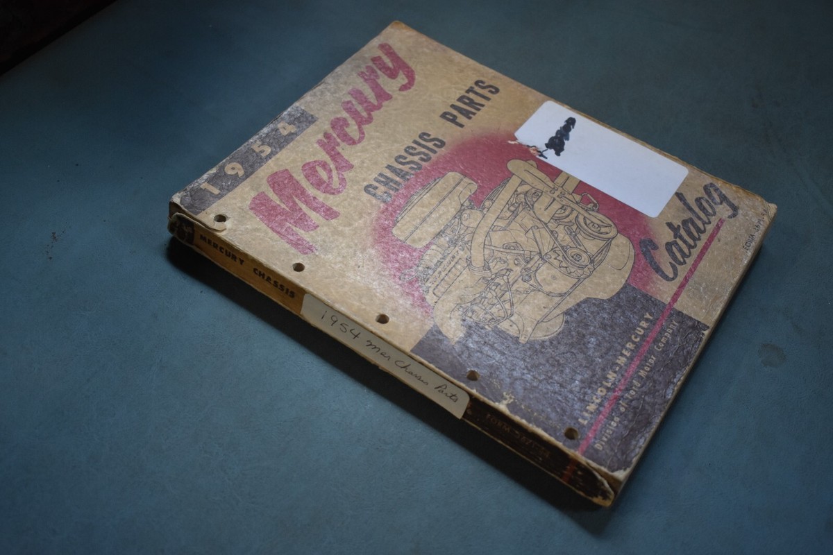 1954 Mercury and Monterey Chassis Parts Catalogue List Book Manual