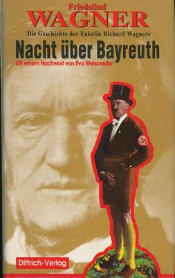 Nacht über Bayern,Die Geschichte der Enkelin Richard Wagners,