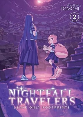 Nightfall Travelers: Leave Only Footprints Vol. 2 von Tomohi