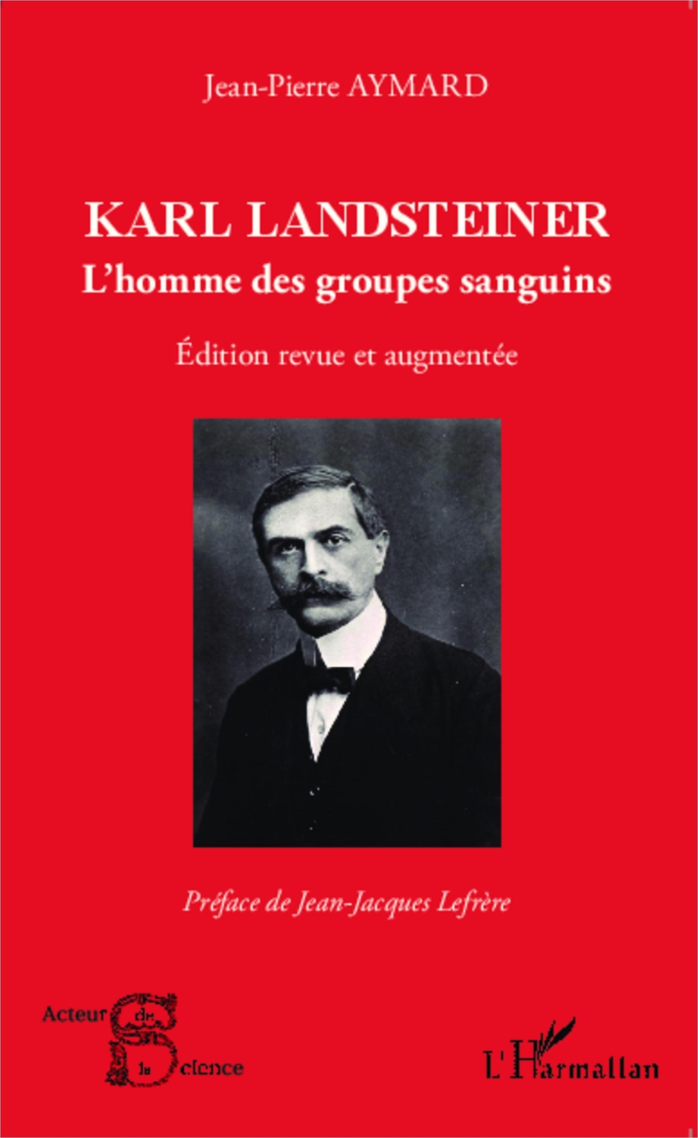 Thumbnail - Karl Landsteiner | Jean-pierre Aymard | Taschenbuch | Acteurs De La