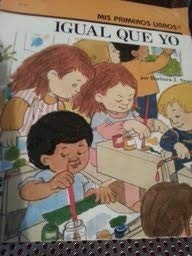 Igual Que Yo/Just Like Me (Spanish Edition)