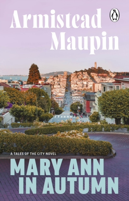 Mary Ann in Autumn Tales of the City 8 by Armistead Maupin (Paperback Book)