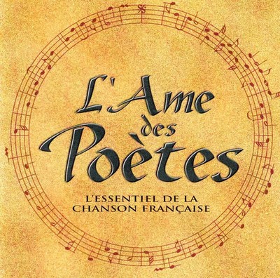 L'Âme Des Poetes - L'Essentiel De La Chanson Française, verschiedene
