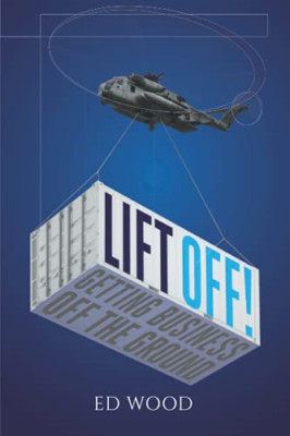 Lift Off!: Getting Business Off the Ground - NEU Edward Wood 2021