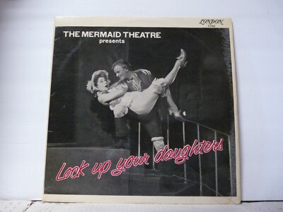 NM MINUS Mermaid Theatre Presents ''Lock Up Your Daughters'' LP 1959 1ST PRESS   2