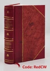 Historical Journal of French Settlement in Louisiana - Leather Bound Edition