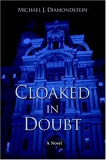 CLOAKED IN DOUBT By Michael Diamondstein - Hardcover **BRAND NEW**