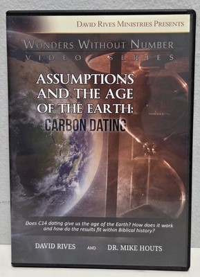 Wonders Without Numbers: Assumptions: Carbon Dating (DVD, 2018) 