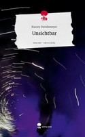 Kassey Davidsmeyer | Unsichtbar. Life Is A Story - story.one | Buch | Deutsch