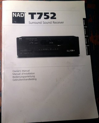 NAD T752 Surround Sound Receiver Original Owner's Manual