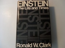 Einstein: Life and Times by Ronald W. Clark (1971-06-04)