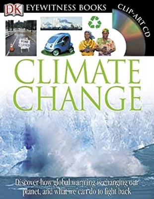 Climate Change Hybrid Dorling Kindersley Publishing Staff