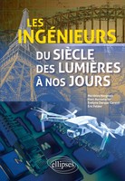 Les IngéNieurs Du SièCle Des LumièRes à Nos Jours Matthieu Horgnies (U. A.) Buch
