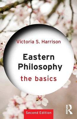Eastern Philosophy | The Basics | Victoria S. Harrison | Taschenbuch | Englisch