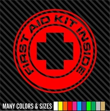 FIRST AID KIT INSIDE Medical Decal Sticker Car Truck Window - Many Colors & Size