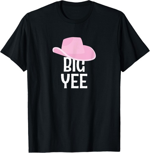 Country Western Theme Sorority Reveal Big Yee Cowgirl Hat T-Shirt Hoodie