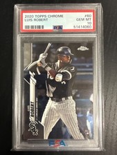 2020 Topps Chrome Luis Robert RC White Sox #60 PSA 10 GEM MINT!
