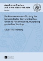 Die Kooperationsverpflichtung Der Mitgliedstaaten Der EuropäIschen Union Bei Abs