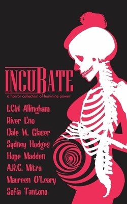 Hope Madden Lcw Allingham River Eno Incubate (Paperback)