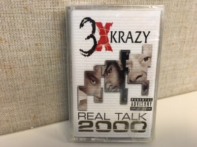 3XKrazy - Real Talk 2000 CS/Cassette Tape (New/Sealed) 2000 Explicit Content