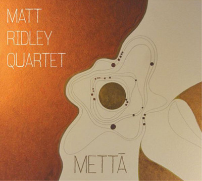 Matt Ridley Quartet Metta (CD) Album