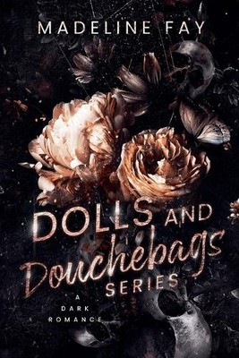 Madeline Fay Dolls and Douchebags Series (Paperback)