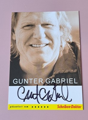 Autogrammkarte mit Original-Unterschrift von *GUNTER GABRIEL*