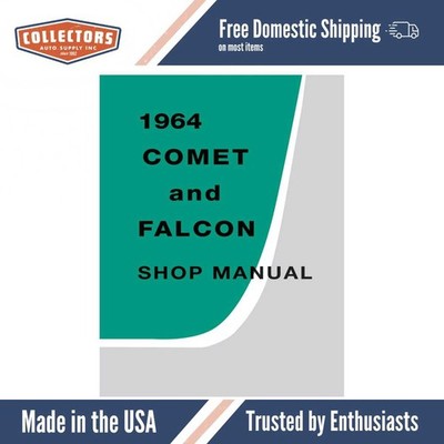 1964 Mustang/Falcon/Comet Shop Manual