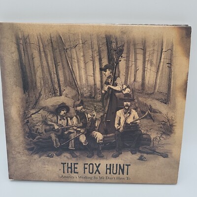Americas Working So We Dont Have to by The Fox Hunt CD Appalachian String Band