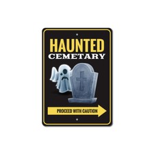 Haunted Cemetery, Proceed with Caution, Halloween, Scary Holiday Metal Sign