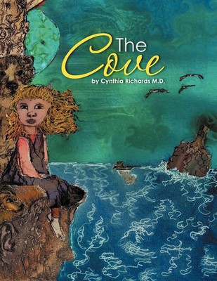 Cynthia Richards M. D. | The Cove | Taschenbuch | Englisch (2012) | Xlibris