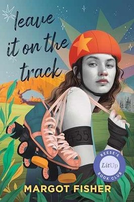 Leave It on the Track - Hardcover, by Fisher Margot - Very Good u