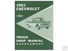1961 Chevrolet Truck All Models - Supplement Factory Shop Service Manual 1961 Chevrolet Truck All Models - Supplement Factory Shop Service Manual