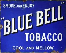 Blue Bell Tobacco - Metal Wall Sign, four Sizes available