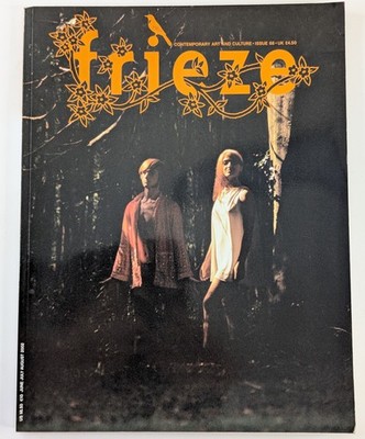 Frieze Contemporary Art and Culture Magazine issue 68 June July August 2002