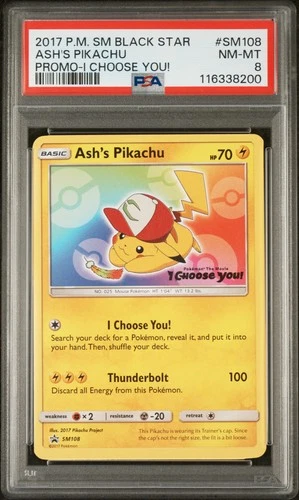 2017 POKEMON SM BLACK STAR PROMO I CHOOSE YOU! #SM108 ASH'S PIKACHU PSA 8