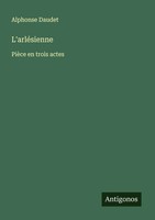 Alphonse Daudet | L'arléSienne | Taschenbuch | FranzöSisch (2024)