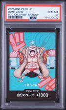 2026 ONE PIECE JAPANESE KUMAMOTO PREFECTURE FRANKY DON!! CARD PSA 10
